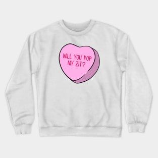 Funny Candy Heart Zit Crewneck Sweatshirt